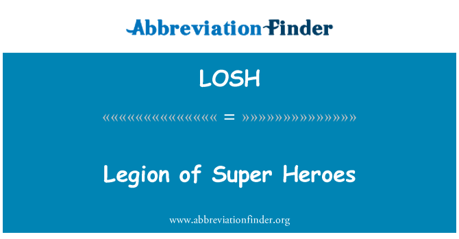 LOSH: Legion ta Super Heroes