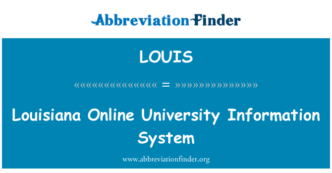 LOUIS: 路易斯安那州在线大学信息系统