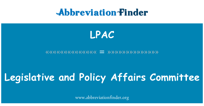 LPAC: Lejislativ Et komite afè politik
