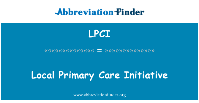 LPCI: Místní primární péče iniciativa