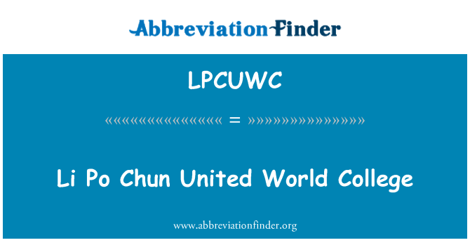 LPCUWC: Li פו צ'ון United World College
