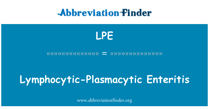 LPE: Lymphocytic-Plasmacytic.