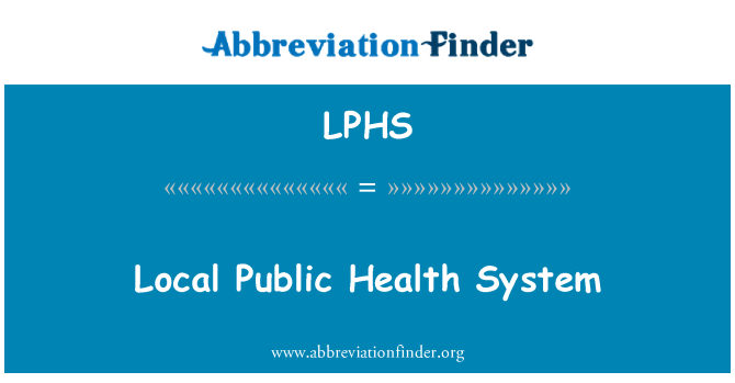LPHS: Sistem kesehatan publik di lokal