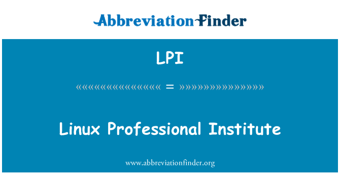 LPI: Linux Professional Institute