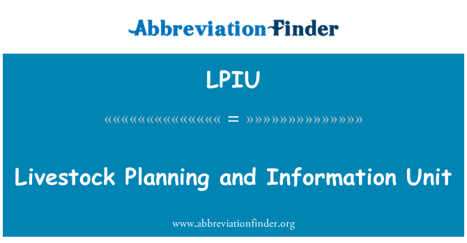 LPIU: Livestock Planning and Information Unit