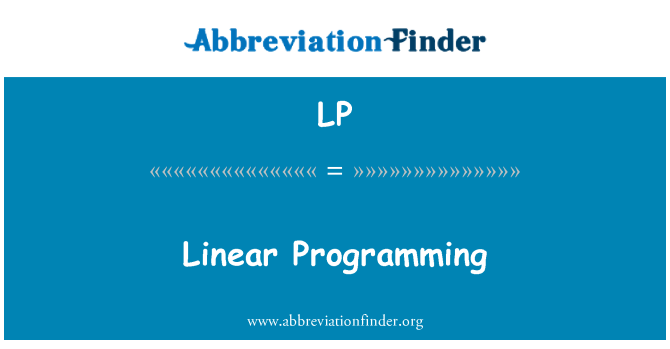 LP: Linear Programming