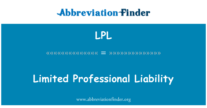 LPL: Liabiliti profesional yang terhad