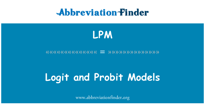 LPM: Logit 模型和概率模型