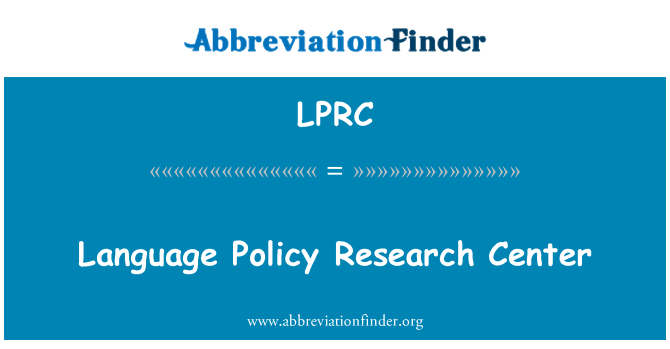 LPRC: Language Policy Research Center