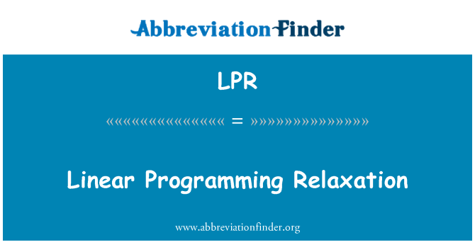 LPR: Relaxare de programare liniară