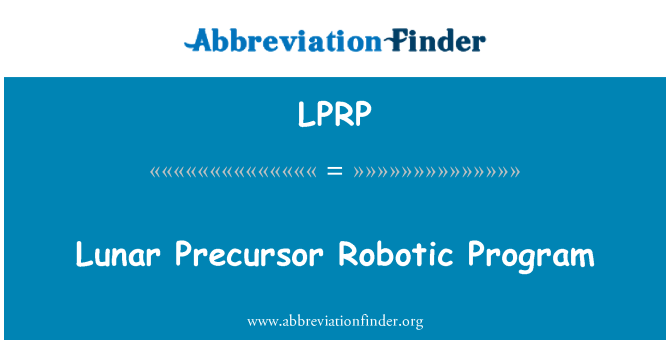 LPRP: Prekursur lunar programm Robotic