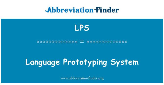 LPS: 语言原型系统