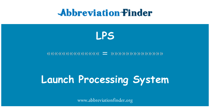 LPS: Lansio System brosesu