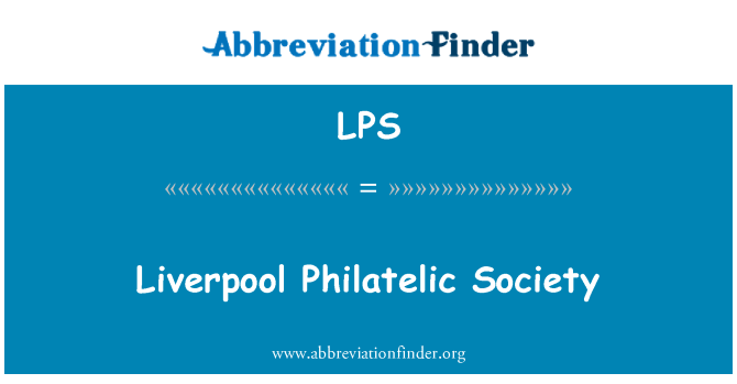 LPS: Liverpool Philatelic Society