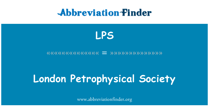 LPS: London Petrophysical Society