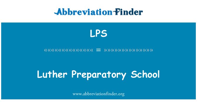 LPS: لوتھر Preparatory اسکول