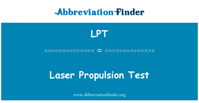 LPT: It-Test tal-propulsjoni tal-laser