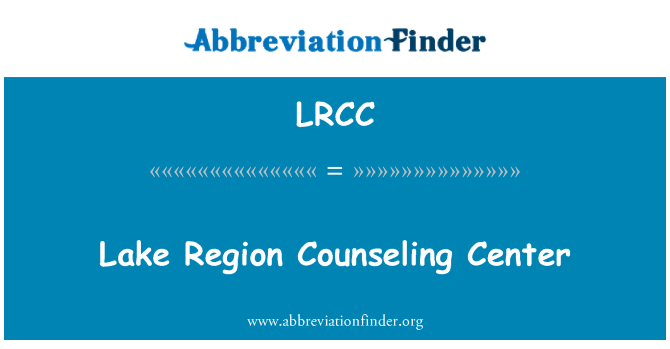 LRCC: Région de lac Counseling Center