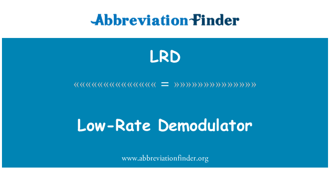 LRD: -Нискотарифна Demodulator