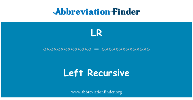 LR: Linker recursieve