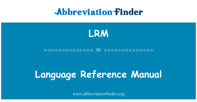 LRM: دليل مرجع لغة