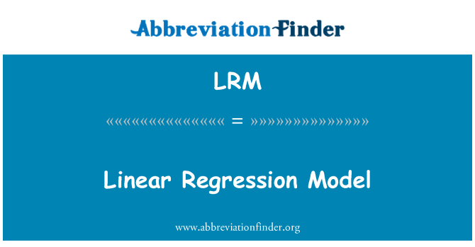 LRM: Lineares Regressionsmodell