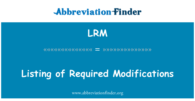 LRM: Liste Des Modifications mande l