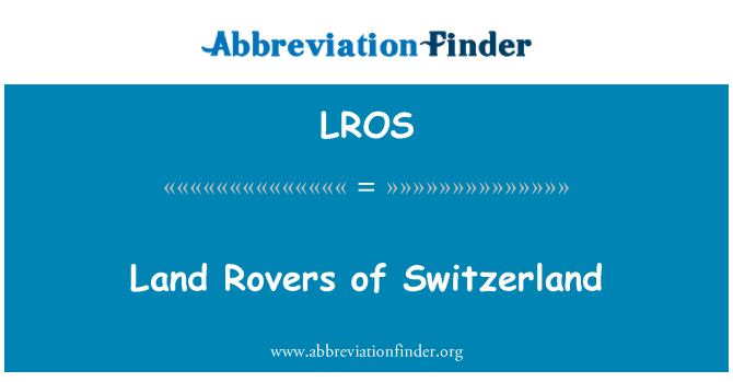 LROS: Land Rovery Švýcarska