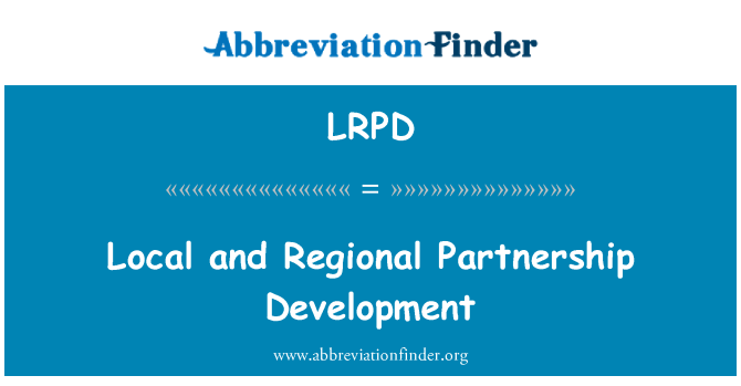 LRPD: Desenvolupament de l'Associació local i Regional