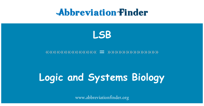 LSB: Logique et la biologie des systèmes