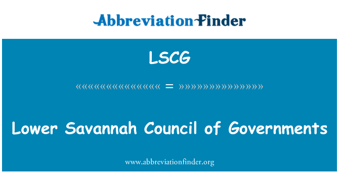 LSCG: Konsèy Savannah plus de gouvènman yo