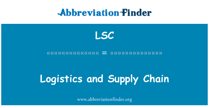 LSC: Logistik und Supply Chain