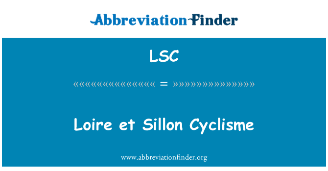 LSC: 盧瓦爾 et Sillon Cyclisme