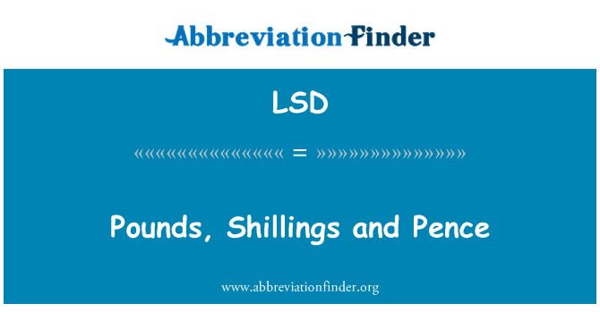 LSD: Libier, šilingov a Pence