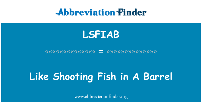 LSFIAB: Com disparar a peixos en un barril