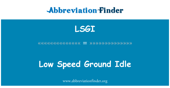 LSGI: Cyflymder isel tir segur