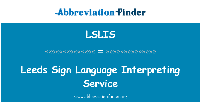 LSLIS: Leeds tegnsprog tolke Service