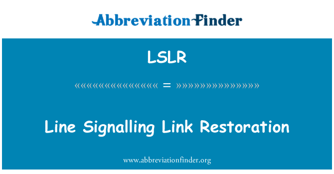 LSLR: Linje signalering länk restaurering