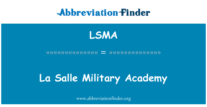 LSMA: La Salle Akademi militè yo