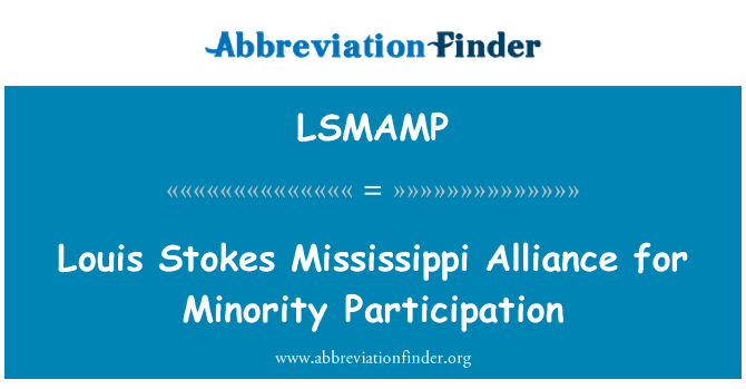 LSMAMP: Louis Stokes Mississippi Aliança per a la participació minoritària
