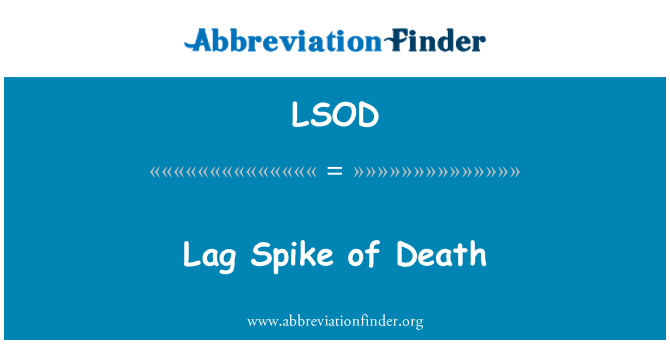 LSOD: ชั่วความล่าช้าของการเสียชีวิต
