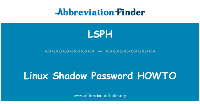LSPH: Linux skygge passord HOWTO