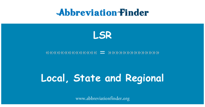 LSR: Locale, regionale e dello stato