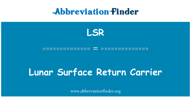 LSR: Portador de retorno superficie lunar