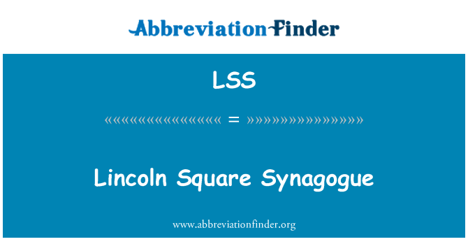 LSS: Lincoln Square synagoge