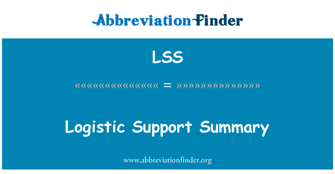 LSS: Lojistik destek Özeti
