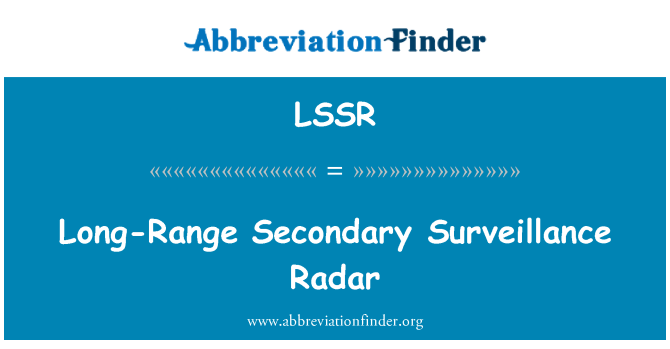 LSSR: Long-Range ثانوی نگرانی ریڈار