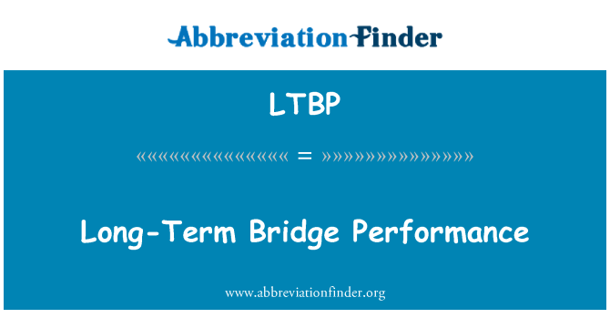 LTBP: الأداء جسر طويل الأجل