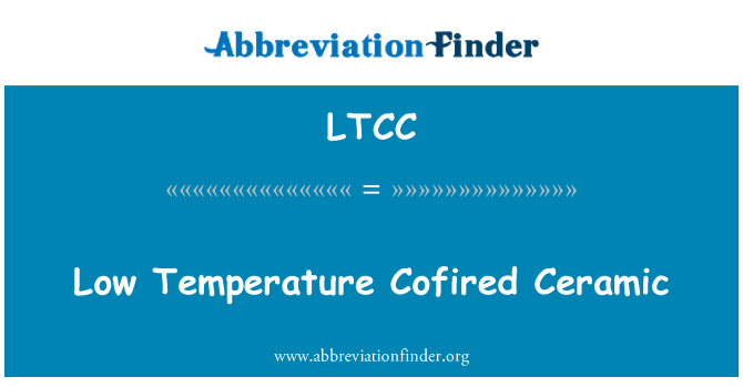 LTCC: Suhu rendah Cofired keramik