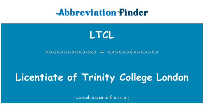 LTCL: Licenciát Trinity College v Londýne